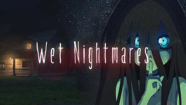 Wet Nightmares Preview