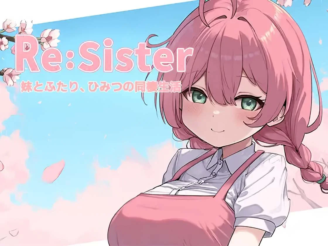 Re:Sister